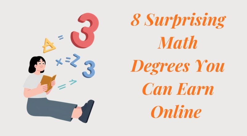 8 Surprising Math Degrees You Can Earn Online